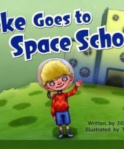 Bug Club Blue A (KS1) Zeke Goes to Space School - Jill McDougall
