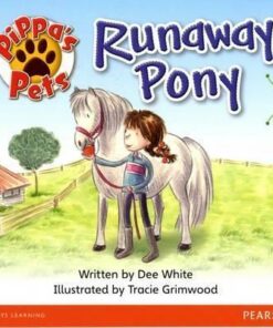 Bug Club Yellow B Pippa's Pets: Runaway Pony - Dee White