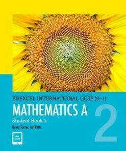 Edexcel International GCSE (9-1) Mathematics A Student Book 2: print and ebook bundle - D. A. Turner