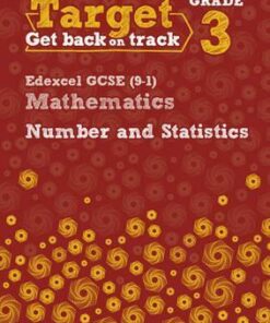 Target Grade 3 Edexcel GCSE (9-1) Mathematics Number and Statistics Workbook - Diane Oliver