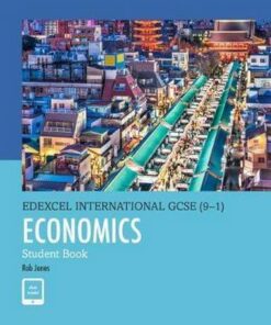 Edexcel International GCSE (9-1) Economics Student Book - D. A. Turner