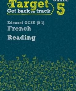 Target Grade 5 Reading Edexcel GCSE (9-1) French Workbook -