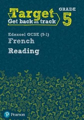 Target Grade 5 Reading Edexcel GCSE (9-1) French Workbook -