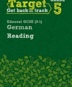Target Grade 5 Reading Edexcel GCSE (9-1) German Workbook -