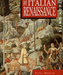 Heinemann History Study Units: Student Book.  The Italian Renaissance - Peter Mantin