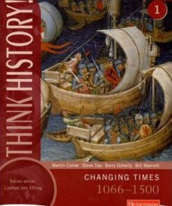 Think History: Changing Times 1066-1500 Core Pupil Book 1 - Martin Collier