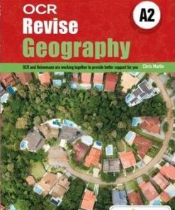 Revise A2 Geography OCR - Chris Martin