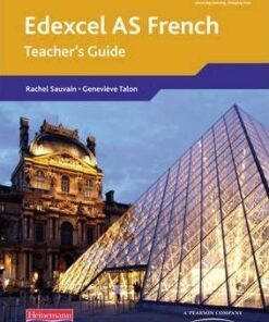 Edexcel A Level French (AS) Teacher's Guide & CDROM - Clive Bell