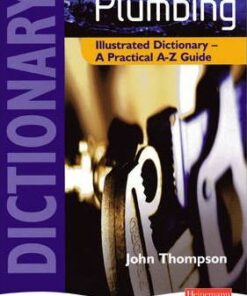 Plumbing Illustrated Dictionary - John Thompson