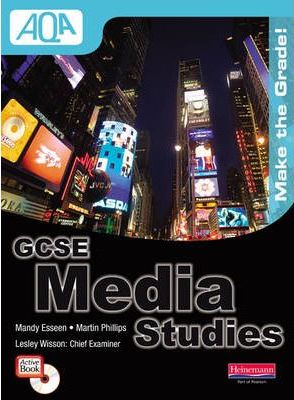 AQA GCSE Media Studies Student Book with ActiveBook CD-ROM - Mandy Esseen