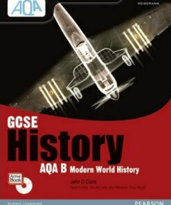 GCSE AQA B: Modern World History Student Book - John D. Clare