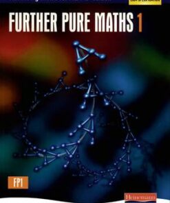 Advancing Maths for AQA: Further Pure 1 2nd Edition (FP1) - Sam Boardman