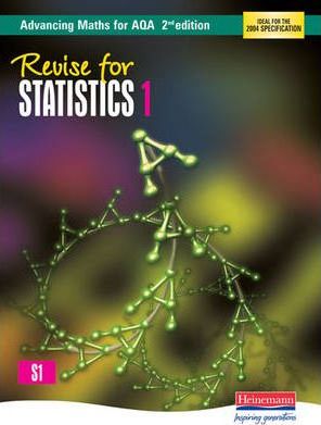 Revise for Advancing Maths for AQA 2nd edition Statistics 1 - Roger Williamson