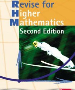 Heinemann Higher Mathematics Revision Book - - John Dalton