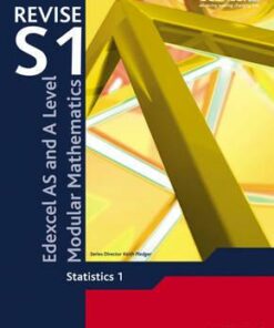Revise Edexcel AS and A Level Modular Mathematics Statistics 1 - Keith Pledger