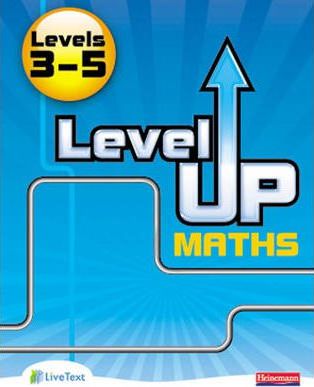 Level Up Maths: Pupil Book (Level 3-5) 1 Level Up Maths: Pupil Book (Level 3-5) - Keith Pledger