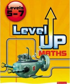 Level Up Maths: Pupil Book (Level 5-7) - Keith Pledger