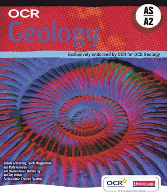 OCR Geology AS & A2 Student Book - Debbie Armstrong
