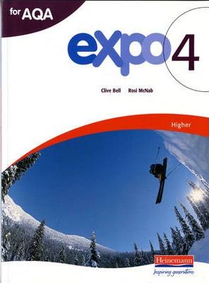 Expo 4 AQA Higher Student Book - Clive Bell
