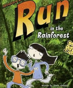 BC Turquoise A/1A Adventure Kids: Run in the Rainforest - Simon Cheshire