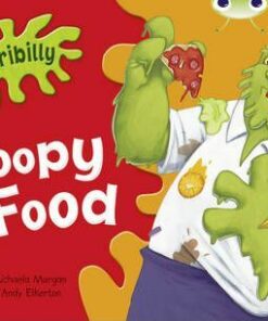 BC Green B/1B Horribilly: Gloopy Food - Michaela Morgan
