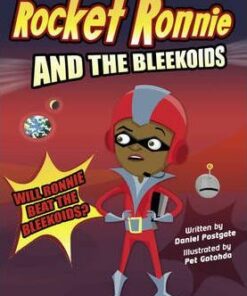 Rocket Ronnie and the Bleekoids: BC Grey B/4C Rocket Ronnie and the Bleekoids (Grey B/NC 4C) - Daniel Postgate