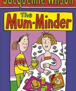 The Mum-Minder - Jacqueline Wilson