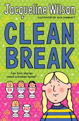 Clean Break - Jacqueline Wilson