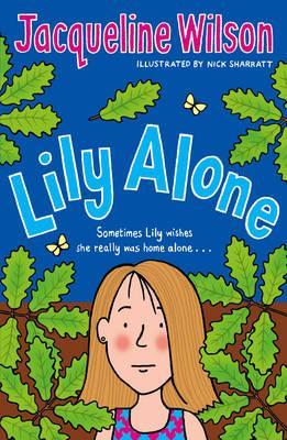 Lily Alone - Jacqueline Wilson