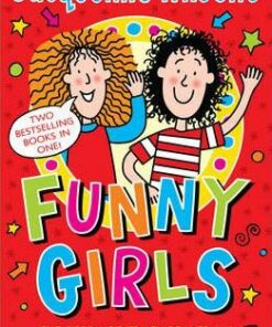 Jacqueline Wilson's Funny Girls: Previously published as The Jacqueline Wilson Collection - Jacqueline Wilson