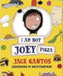 I Am Not Joey Pigza - Jack Gantos