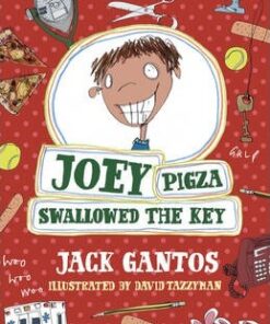 Joey Pigza Swallowed The Key - Jack Gantos