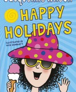 Jacqueline Wilson's Happy Holidays - Jacqueline Wilson