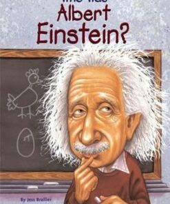 Who Was Albert Einstein? - Jess Brallier