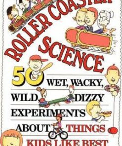 Roller Coaster Science: 50 Wet