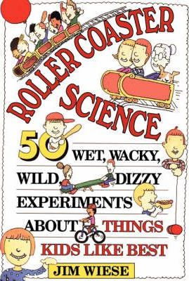 Roller Coaster Science: 50 Wet