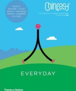 Chineasy (TM) Everyday: The World of Chinese Characters - ShaoLan