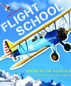 Flight School: How to fly a plane step by step - Nick Barnard