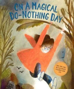 On A Magical Do-Nothing Day - Beatrice Alemagna
