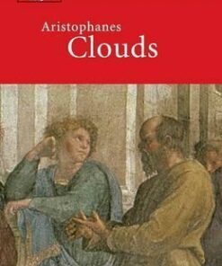 Cambridge Translations from Greek Drama: Aristophanes: Clouds - John Claughton