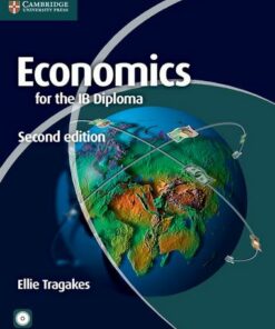 IB Diploma: Economics for the IB Diploma with CD-ROM - Ellie Tragakes