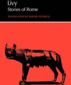 Translations from Greek and Roman Authors: Livy: Stories of Rome - Livy