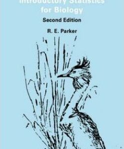 Studies in Biology Series: Introductory Statistics for Biology - R. E. Parker