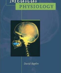 Advanced Biology Topics: Medical Physiology - David Applin