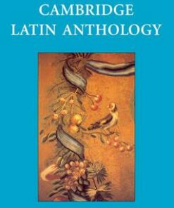 Cambridge Latin Course: Cambridge Latin Anthology - Cambridge School Classics Project