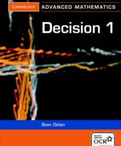 Cambridge Advanced Level Mathematics for OCR: Decision 1 for OCR - Stan Dolan