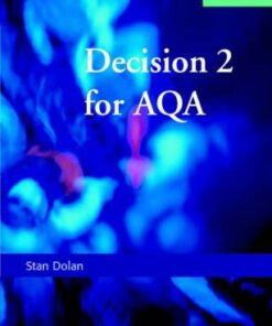 SMP AS/A2 Mathematics for AQA: Decision 2 for AQA - Stan Dolan