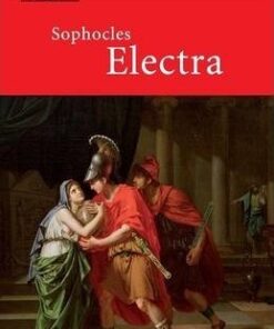 Cambridge Translations from Greek Drama: Sophocles: Electra - Eric Dugdale