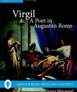 Greece and Rome: Texts and Contexts: Virgil