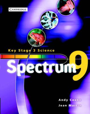 Spectrum Key Stage 3 Science: Spectrum Year 9 Class Book - Andy Cooke